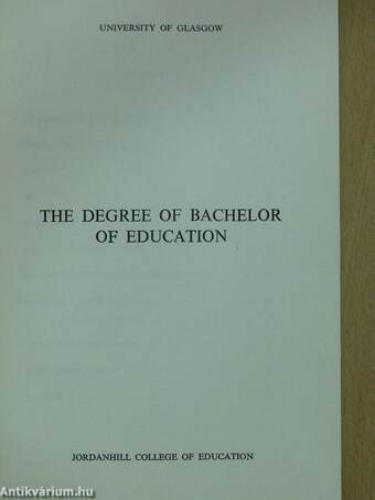 The Degree of Bachelor of Education