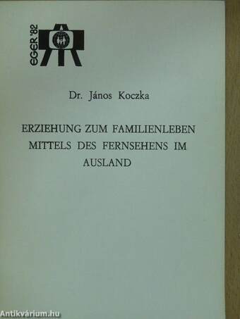 Erziehung zum Familienleben Mittels des Fernsehens im Ausland