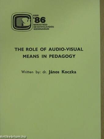 The Role of Audio-Visual Means in Pedagogy