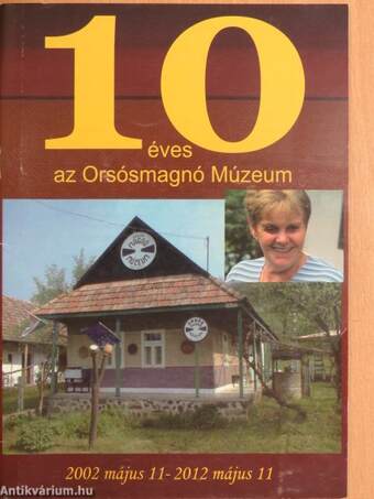 10 éves az Orsósmagnó Múzeum