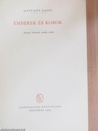 Emberek és korok I-II.