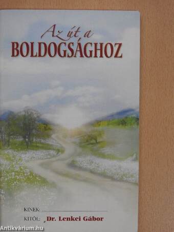 Az út a boldogsághoz