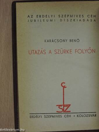 Utazás a szürke folyón