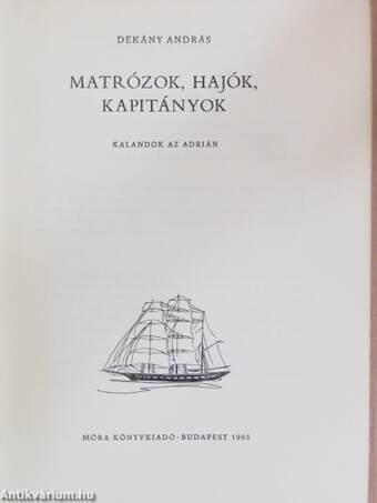 Matrózok, hajók, kapitányok