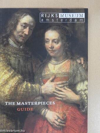 The Masterpieces Guide - Rijksmuseum, Amsterdam