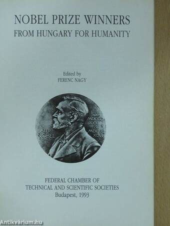 Nobel Prize Winners from Hungary for Humanity