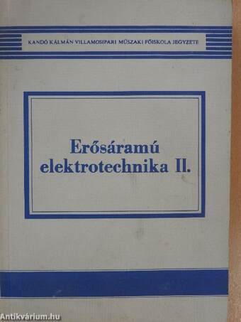 Erősáramú elektrotechnika II.