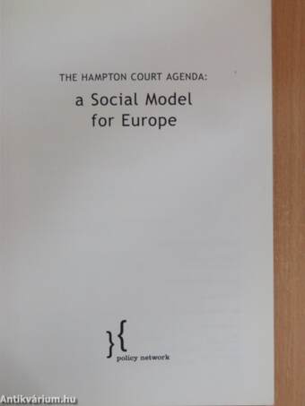 The Hampton Court Agenda: a Social Model for Europe