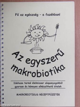 Az egyszerű makrobiotika