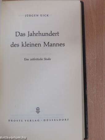 Das Jahrhundert des kleinen Mannes