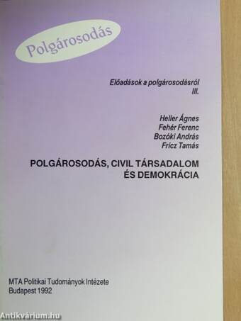 Polgárosodás, civil társadalom és demokrácia