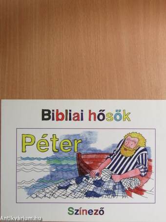 Bibliai hősök - Péter