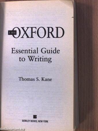 The Oxford Essential Guide to Writing