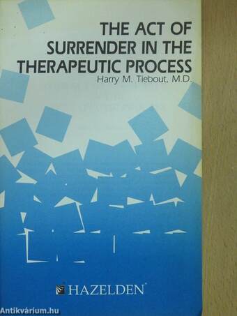 The Act of Surrender in the Therapeutic Process