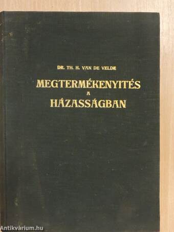 Megtermékenyités a házasságban