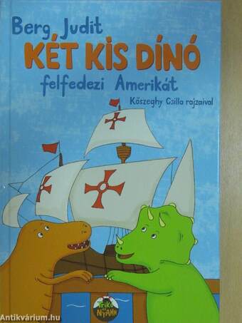 Két kis dínó felfedezi Amerikát