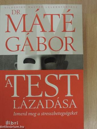 A test lázadása