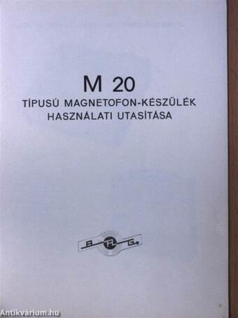 M 20 típusú magnetofon-készülék használati utasítása