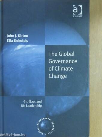 The Global Governance of Climate Change (dedikált példány)