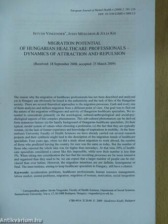 Migration Potential of Hungarian Healthcare Professionals - Dynamics of Attraction and Repulsion