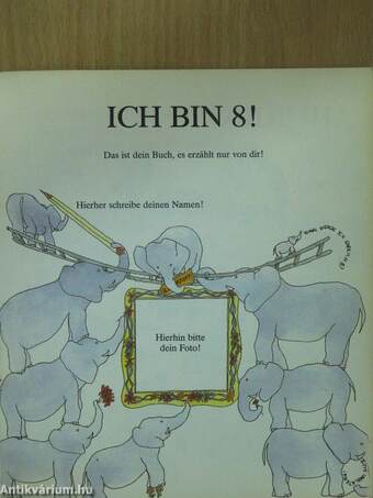 Ich bin 8!