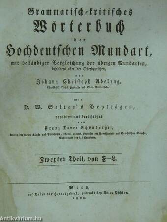 Grammatisch-kritisches Wörterbuch der Hochdeutschen Mundart II. (gótbetűs) (töredék)