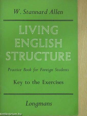 Living English Structure - Key to the Exercises