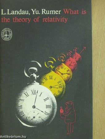 What is the Theory of Relativity?