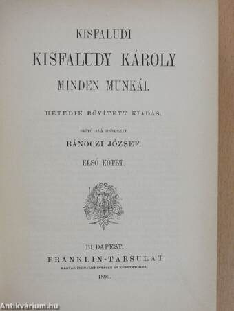 Kisfaludi Kisfaludy Károly minden munkái I-VI.