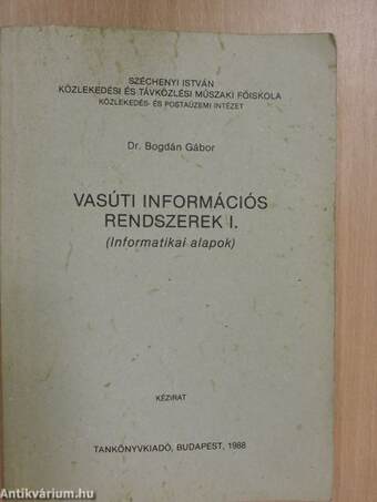 Vasúti információs rendszerek I.