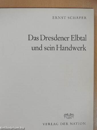 Das Dresdener Elbtal und sein Handwerk