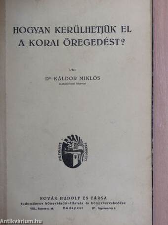 Hogyan kerülhetjük el a korai öregedést?