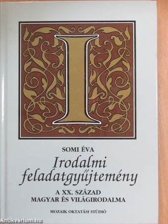 Irodalmi feladatgyűjtemény IV.