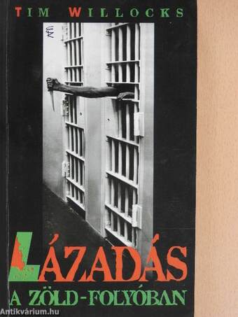 Lázadás a Zöld-folyóban