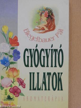 Gyógyító illatok