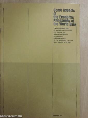 Some Aspects of the Economic Philosophy of the World Bank