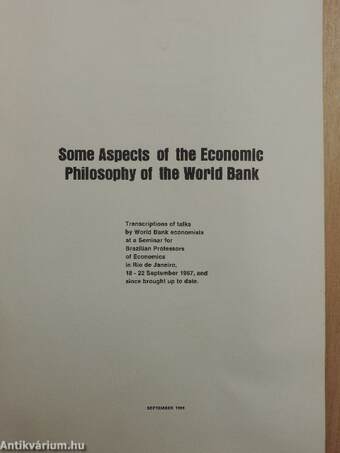 Some Aspects of the Economic Philosophy of the World Bank