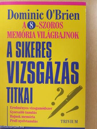 A sikeres vizsgázás titkai