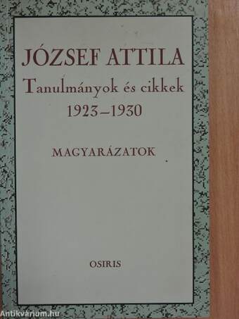 Tanulmányok és cikkek 1923-1930 - Szövegek/Magyarázatok