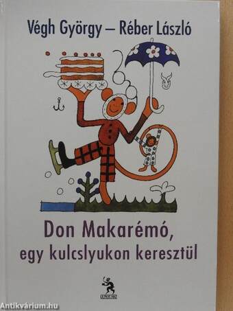 Don Makarémó, egy kulcslyukon keresztül