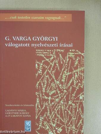 G. Varga Györgyi válogatott nyelvészeti írásai