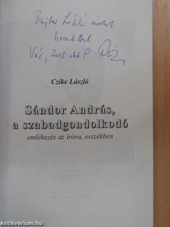 Sándor András, a szabadgondolkodó (dedikált példány)