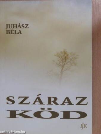 Száraz köd (dedikált példány)