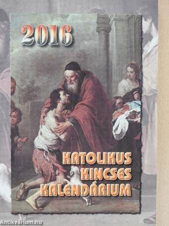Katolikus Kincses Kalendárium 2016