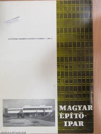 Magyar Építőipar 1982/4.