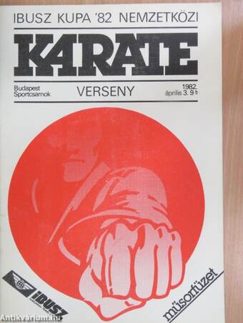 IBUSZ Kupa '82 Nemzetközi Karate Verseny