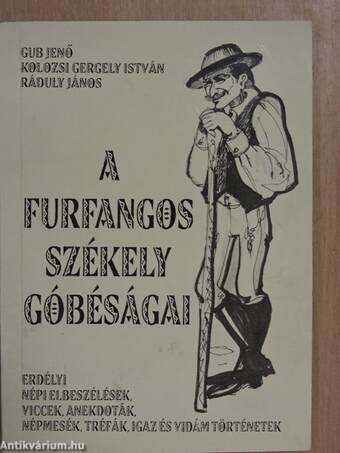 A furfangos székely góbéságai