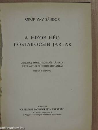 A mikor még póstakocsin jártak