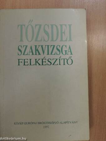 Tőzsdei szakvizsga felkészítő