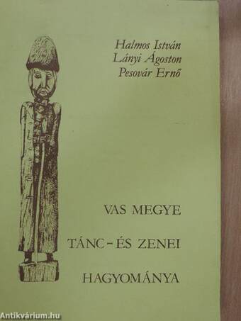 Vas megye tánc- és zenei hagyománya